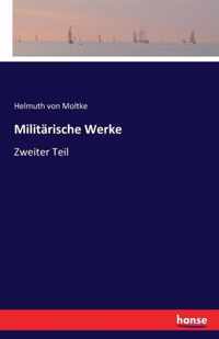 Militarische Werke