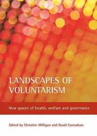 Landscapes of voluntarism