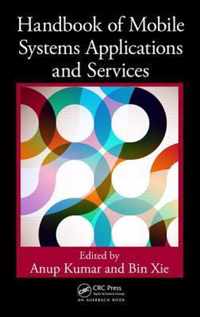 Handbook of Mobile Systems Applications and Services