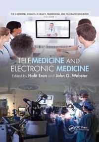 TeleMedicine and Electronic Medicine