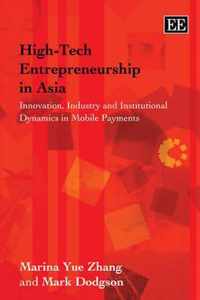 High-Tech Entrepreneurship in Asia