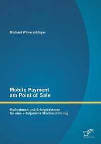 Mobile Payment am Point of Sale