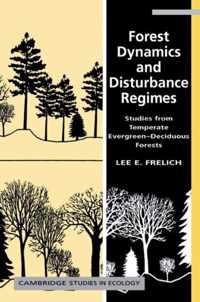 Forest Dynamics and Disturbance Regimes