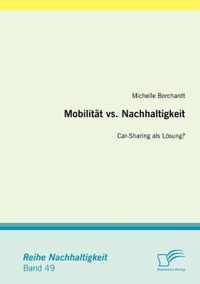 Mobilitat vs. Nachhaltigkeit