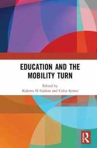 Education and the Mobility Turn