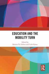 Education and the Mobility Turn