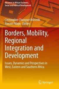 Borders, Mobility, Regional Integration and Development