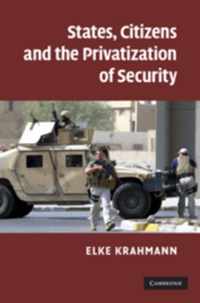 States, Citizens and the Privatization of Security