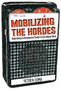 Mobilizing the Hordes