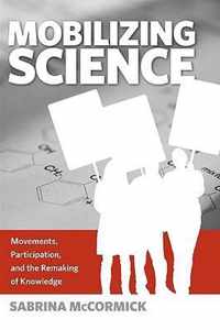 Mobilizing Science