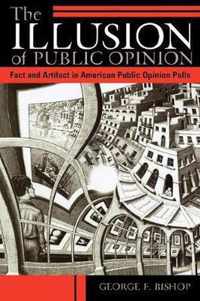 The Illusion of Public Opinion