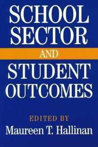 School Sector and Student Outcomes