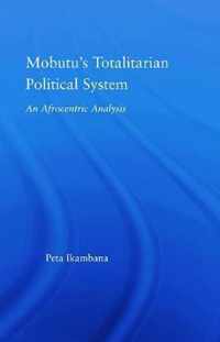 Mobutu's Totalitarian Political System