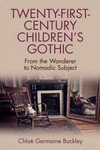 Twenty-First-Century Children s Gothic