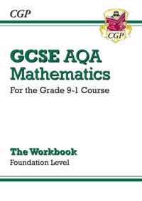 GCSE Maths AQA Workbook Foundation