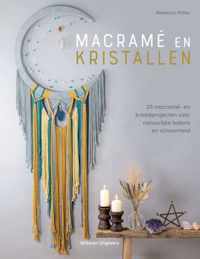 Macramé en kristallen