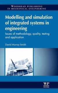 Modelling and Simulation of Integrated Systems in Engineering