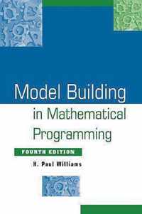 Model Building in Mathematical Programming