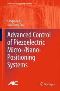 Advanced Control of Piezoelectric Micro Nano Positioning Systems