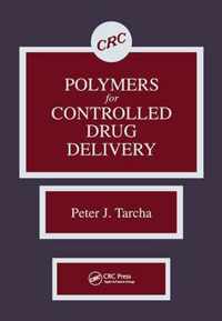 Polymers for Controlled Drug Delivery