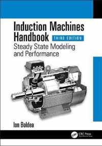 Induction Machines Handbook