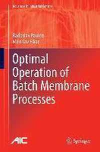 Optimal Operation of Batch Membrane Processes