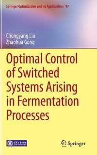 Optimal Control of Switched Systems Arising in Fermentation Processes