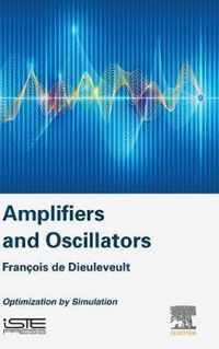 Amplifiers and Oscillators