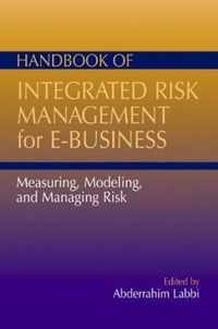 Handbook of Integrated Risk Management for E-Business