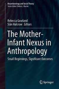 The Mother-Infant Nexus in Anthropology