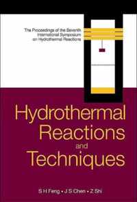 Hydrothermal Reactions And Techniques, Proceedings Of The Seventh International Symposium On Hydrothermal Reactions