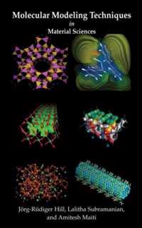 Molecular Modeling Techniques In Material Science