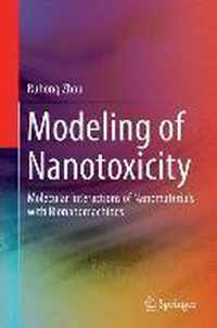 Modeling of Nanotoxicity