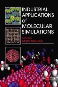 Industrial Applications of Molecular Simulations