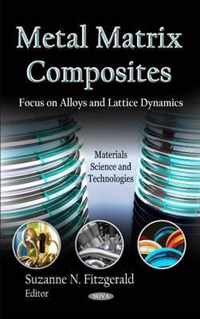 Metal Matrix Composites