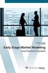 Early Stage Market Modeling