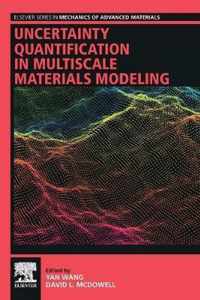 Uncertainty Quantification in Multiscale Materials Modeling