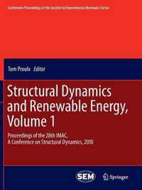 Structural Dynamics and Renewable Energy, Volume 1