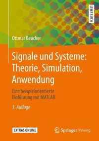 Signale Und Systeme: Theorie, Simulation, Anwendung