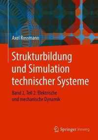 Strukturbildung und Simulation technischer Systeme