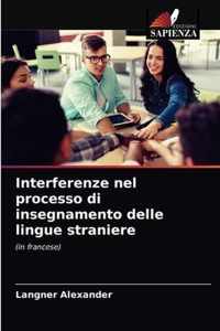 Interferenze nel processo di insegnamento delle lingue straniere