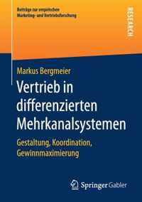 Vertrieb in differenzierten Mehrkanalsystemen