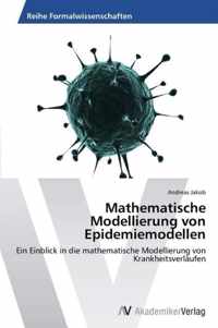 Mathematische Modellierung von Epidemiemodellen