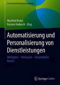 Automatisierung Und Personalisierung Von Dienstleistungen