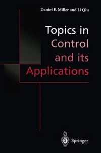 Topics in Control and Its Applications