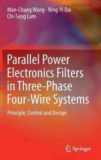 Parallel Power Electronics Filters in Three Phase Four Wire Systems