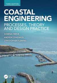 Coastal Engineering : Processes, Theory and Design Practice