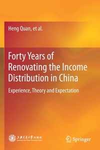 Forty Years of Renovating the Income Distribution in China