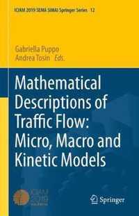 Mathematical Descriptions of Traffic Flow