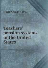 Teachers' pension systems in the United States